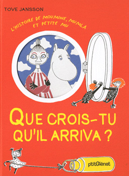 L'histoire de Moumine, Mumla et petite Mu - Que crois-tu qu'il arriva ?